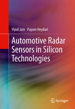 Automotive Radar Sensors In Silicon Technologies 1st Edition Vipul Jain