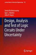 Design Analysis And Test Of Logic Circuits Under Uncertainty 1st Edition Smita Krishnaswamy
