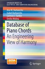 Database Of Piano Chords An Engineering View Of Harmony 1st Edition Ana M Barbancho