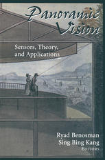 Panoramic Vision Sensors Theory And Applications Ryad Benosman