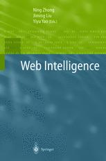 Web Intelligence 1st Edition Ning Zhong Jiming Liu Yiyu Yao Auth