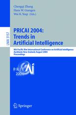 Pricai 2004 Trends In Artificial Intelligence 8th Pacific Rim International Conference On Artificial Intelligence Auckland New Zealand August 913 2004 Proceedings 1st Edition Richard Lathrop Auth