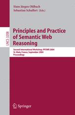 Principles And Practice Of Semantic Web Reasoning Second International Workshop Ppswr 2004 St Malo France September 610 2004 Proceedings 1st Edition Franois Bry