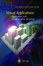 Virtual Applications Applications With Virtual Inhabited 3d Worlds 1st Edition Peter Bgh Andersen