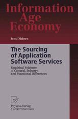 The Sourcing Of Application Software Services Empirical Evidence Of Cultural Industry And Functional Differences 1st Edition Dr Jens Dibbern Auth