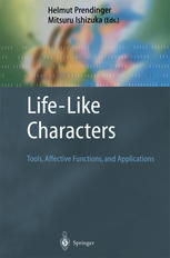 Lifelike Characters Tools Affective Functions And Applications 1st Edition Helmut Prendinger