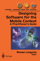 Designing Software For The Mobile Context A Practitioners Guide 1st Edition Avril Hodges