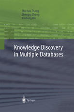 Knowledge Discovery In Multiple Databases 1st Edition Shichao Zhang Phd