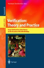 Verification Theory And Practice Essays Dedicated To Zohar Manna On The Occasion Of His 64th Birthday 1st Edition Nachum Dershowitz Auth