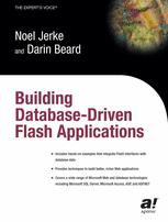Building Databasedriven Flash Applications 1st Edition Noel Jerke