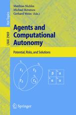 Agents And Computational Autonomy Potential Risks And Solutions 1st Edition Eduardo Alonso