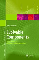 Evolvable Components From Theory To Hardware Implementations 1st Edition Luk Sekanina Auth