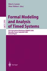 Formal Modeling And Analysis Of Timed Systems First International Workshop Formats 2003 Marseille France September 67 2003 Revised Papers 1st Edition Eugene Asarin Auth