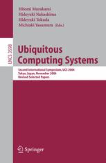 Ubiquitous Computing Systems Second International Symposium Ucs 2004 Tokyo Japan November 89 2004 Revised Selected Papers 1st Edition Kristof Van Laerhoven Auth