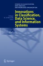 Innovations In Classification Data Science And Information Systems Proceedings Of The 27th Annual Conference Of The Gesellschaft Fr Klassifikation Ev Brandenburg University Of Technology Cottbus March 1214 2003 1st Edition Sergiu Chelcea