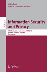 Information Security And Privacy 10th Australasian Conference Acisp 2005 Brisbane Australia July 46 2005 Proceedings 1st Edition Bob Blakley