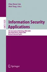 Information Security Applications 5th International Workshop Wisa 2004 Jeju Island Korea August 2325 2004 Revised Selected Papers 1st Edition Kihun Hong
