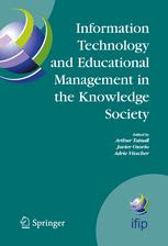 Information Technology And Educational Management In The Knowledge Society Ifip Tc3 Wg37 6th International Working Conference On Information Technology In Educational Management Item July 1115 2004 Las Palmas De Gran Canaria Spain 1st Edition Leonard R Newton Auth