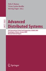 Advanced Distributed Systems 5th International School And Symposium Issads 2005 Guadalajara Mexico January 2428 2005 Revised Selected Papers 1st Edition Ali R Hurson