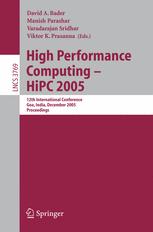 High Performance Computing Hipc 2005 12th International Conference Goa India December 1821 2005 Proceedings 1st Edition Mikhail Atallah Auth