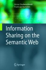 Information Sharing On The Semantic Web 1st Edition Heiner Stuckenschmidt