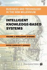 Intelligent Knowledgebased Systems Business And Technology In The New Millennium 1st Edition Xuan F Zha