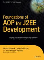 Foundations Of Aop For J2ee Development 1st Edition Renaud Pawlak
