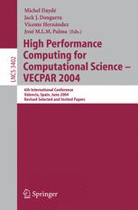 High Performance Computing For Computational Science Vecpar 2004 6th International Conference Valencia Spain June 2830 2004 Revised Selected And Invited Papers 1st Edition Sato Tetsuya Auth