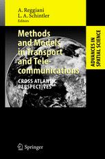 Methods And Models In Transport And Telecommunications Cross Atlantic Perspectives 1st Edition Professor Dr Aura Reggiani Auth