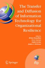 The Transfer And Diffusion Of Information Technology For Organizational Resilience Ifip Tc8 Wg 86 International Working Conference June 710 2006 Galway Ireland 1st Edition David Kelly