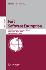 Fast Software Encryption 13th International Workshop Fse 2006 Graz Austria March 1517 2006 Revised Selected Papers 1st Edition Thomas Johansson