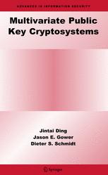 Multivariate Public Key Cryptosystems 1st Edition Jintai Ding