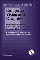 Computer Vision And Graphics International Conference Iccvg 2004 Warsaw Poland September 2004 Proceedings Marek Skodowski