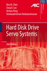 Hard Disk Drive Servo Systems 2nd Edition Ben M Chen Phd Kemao Peng Phd