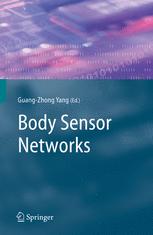 Body Sensor Networks Omer Aziz Benny Lo Ara Darzi Guangzhong Yang Auth