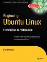 Beginning Ubuntu Linux From Novice To Professional Keir Thomas Auth