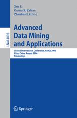 Advanced Data Mining And Applications Second International Conference Adma 2006 Xian China August 1416 2006 Proceedings 1st Edition Jiawei Han