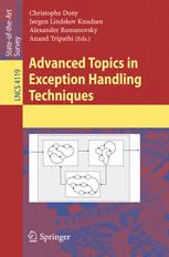 Advanced Topics In Exception Handling Techniques 1st Edition Peter A Buhr