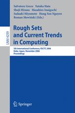 Rough Sets And Current Trends In Computing 5th International Conference Rsctc 2006 Kobe Japan November 68 2006 Proceedings 1st Edition Zdzisaw Pawlak Auth