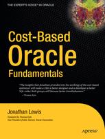 Costbased Oracle Fundamentals 1st Edition Jonathan Lewis Auth