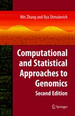 Computational And Statistical Approaches To Genomics 2nd Ed Yidong Chen