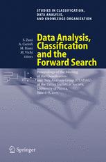 Data Analysis Classification And The Forward Search Proceedings Of The Meeting Of The Classification And Data Analysis Group Cladag Of The Italian Statistical Society University Of Parma June 68 2005 1st Edition Roberto Baragona