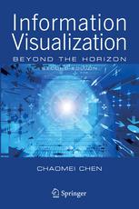 Information Visualization Beyond The Horizon 2nd Edition Chaomei Chen Phd
