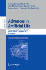 Advances In Artificial Life 9th European Conference Ecal 2007 Lisbon Portugal September 1014 2007 Proceedings 1st Edition Pietro Speroni Di Fenizio