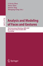 Analysis And Modeling Of Faces And Gestures Third International Workshop Amfg 2007 Rio De Janeiro Brazil October 20 2007 Proceedings 1st Edition Abdenour Hadid