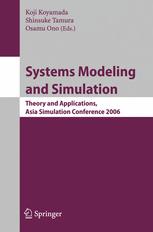Systems Modeling And Simulation Theory And Applications Asia Simulation Conference 2006 1st Edition Issei Fujishiro