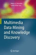 Multimedia Data Mining And Knowledge Discovery 1st Edition Valery A Petrushin Auth