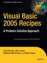Visual Basic 2005 Recipes A Problemsolution Approach 1st Edition Todd Herman