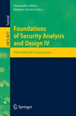 Foundations Of Security Analysis And Design Iv Fosad 20062007 Tutorial Lectures 1st Edition Martn Abadi Auth
