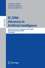 Ki 2006 Advances In Artificial Intelligence 29th Annual German Conference On Ai Ki 2006 Bremen Germany June 1417 2006 Proceedings 1st Edition Ramon Lpez De Mntaras